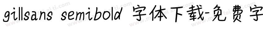 gillsans semibold 字体下载字体转换